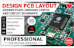 design professional pcb layout, circuit schematic, esp32 and arduino pcb