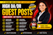 do 10 high guest posts with permanent dofollow backlinks