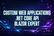 develop a custom web application using net core and blazor