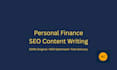 write SEO optimized personal finance blog articles and content