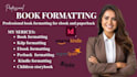 do kindle, paperback, and ebook formatting