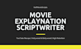 write engaging movie explanation scripts in hindi
