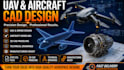 design uav drone and aircraft cad model