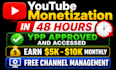 do complete youtube channel monetization