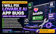 fix stabilize your lovable ai app supabase developer stripe integration bug fix