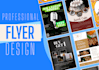 design professional and good looking flyers
