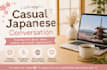 help you enjoy simple japanese conversation