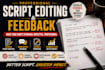 edit, rewrite screenplay movie script, provide professional script feedback