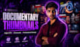 design cinematic documentary youtube thumbnails