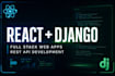 build react js and django full stack web applications