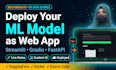deploy machine learning model llm using streamlit gradio and fastapi
