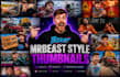 design cinematic mrbeast youtube thumbnails