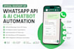 setup official whatsapp API and build whatsapp ai chatbot automation