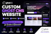 design and develop a custom ghost cms website with membership integration