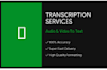 do accurate audio and video transcription