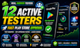 provide 12 tester android app testing google play testers beta testing