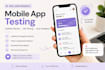 test your mobile app and give usability feedback