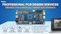develop pcb designs for drones, evs, medical devices, and smart electronics