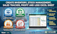 create inventory, stock management, sales tracker, profit and loss excel sheet