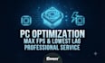 optimize your PC for maximum fps and lowest input lag