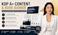 design high converting amazon KDP a plus content  and book banner