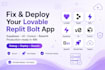 replit bug fixing replit debugging deploy replit fix lovable base44 webapp bolt
