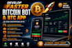 develop faster bitcoin bot, btc app on your smartphone or pc