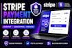 integrate stripe checkout, subscription, webhook and payment gateway