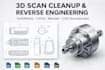 do 3d scan cleanup, reverse engineering and full cad reconstruction