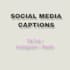 write aesthetic social media captions