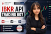 build ibkr API interactive brokers trading bot