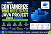 containerize your multi stack java project using docker for startups