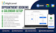 create gohighlevel appointment booking ghl booking system ghl calendar setup