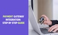 develop websites with API integration, payment gateway and automation