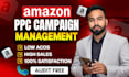 setup and optimize amazon ads, amazon ppc campaigns
