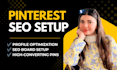 set up and optimize your pinterest profile, boards, and pins