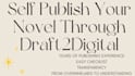 self publish your novel for you with draft2digital