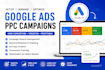 setup manage and optimize high converting google ppc campaigns