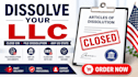 dissolve llc, close ein, and file US company dissolution