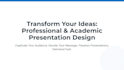 create professional academic presentations and research projects