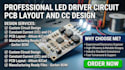 create professional led driver circuit, pcb layout and constant current design
