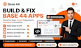 base 44 base developer base44 expert fix base 44 base 44 website base 44 app