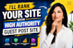 rank your site with high authority guest post sites