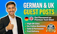 place your german guest post and UK guest post on premium tech sites