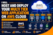 host and deploy your multi tier web application on AWS cloud for startups