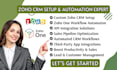 set up zoho CRM, zoho one automation, and API integration workflows
