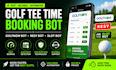create fast golf tee time booking bot, golfnow bot, resy reservation bot