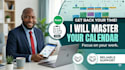 take control of your schedule and maximize your time