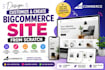 design customize and create bigcommerce site from scratch