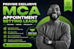 provide exclusive mca appointment setting leads